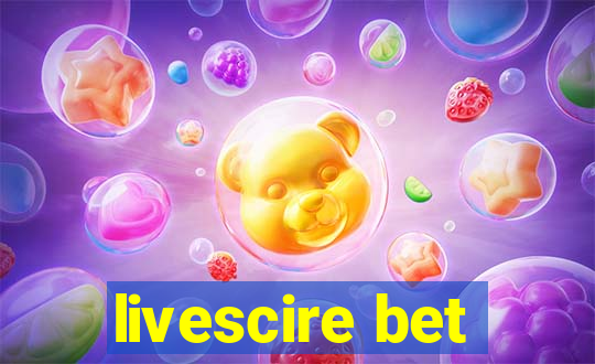 livescire bet