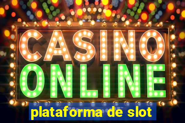 plataforma de slot