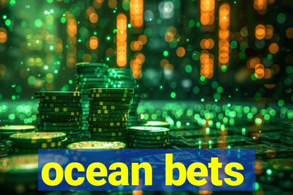 ocean bets