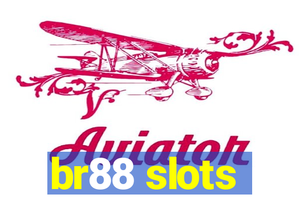 br88 slots