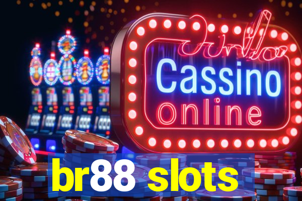 br88 slots