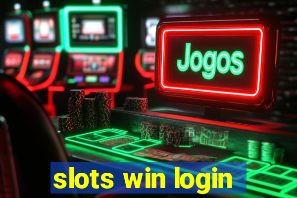 slots win login