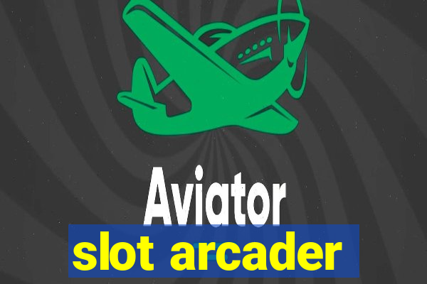 slot arcader