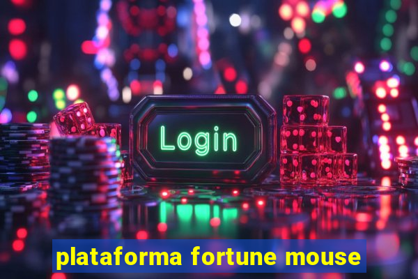 plataforma fortune mouse