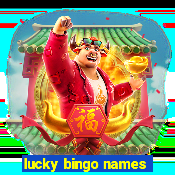 lucky bingo names