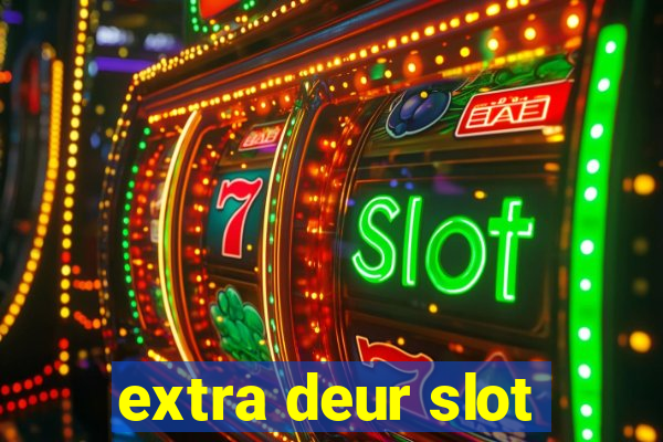 extra deur slot