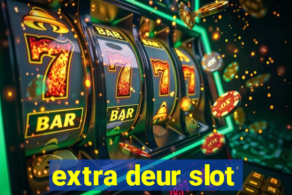 extra deur slot