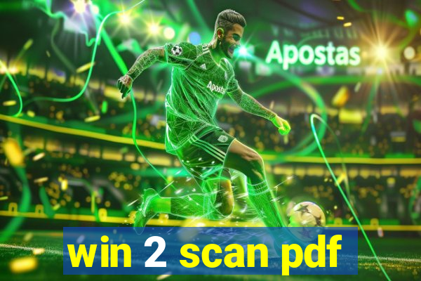 win 2 scan pdf