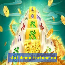 slot demo fortune ox