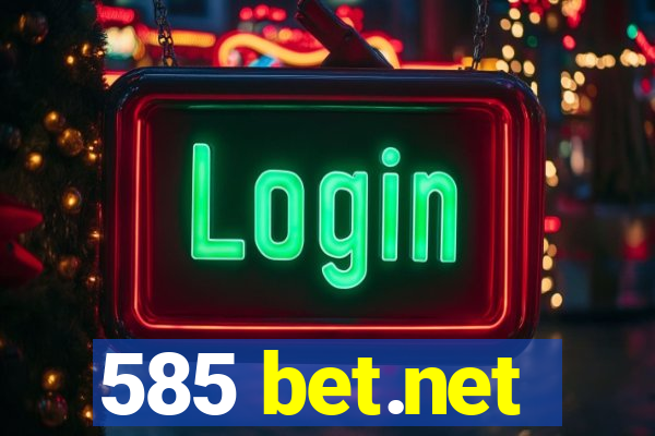 585 bet.net