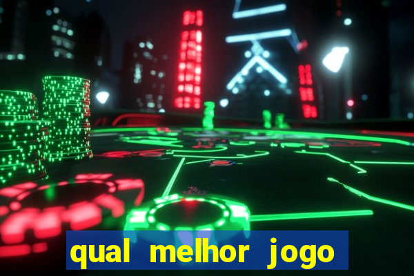 qual melhor jogo da play store