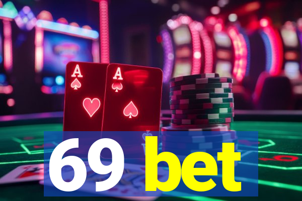 69 bet