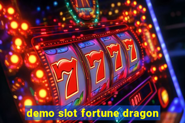 demo slot fortune dragon