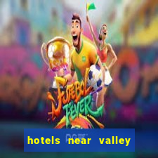 hotels near valley view casino center