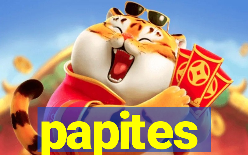 papites