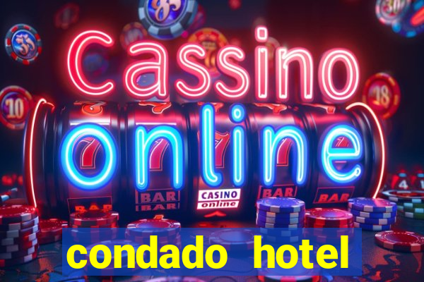 condado hotel casino paso de la patria