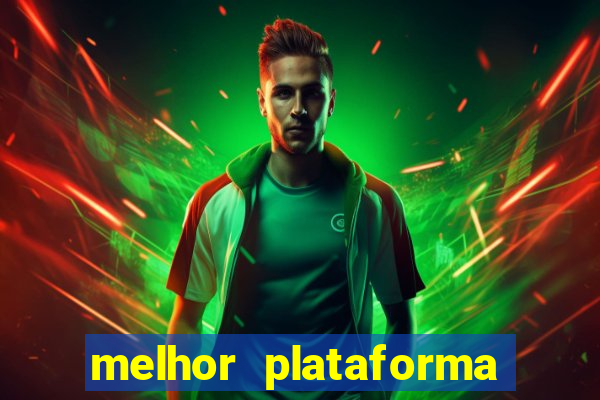 melhor plataforma de jogo