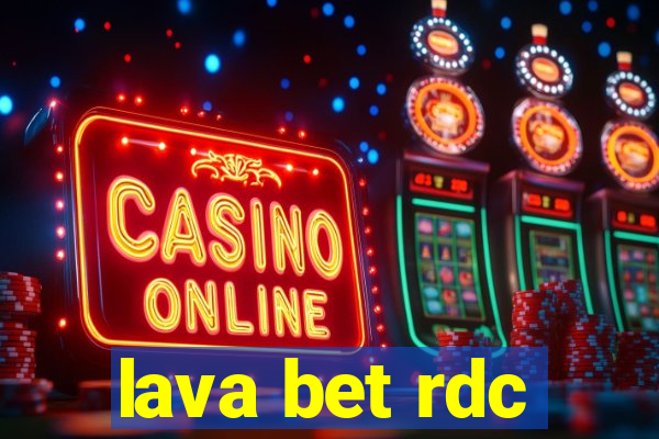 lava bet rdc