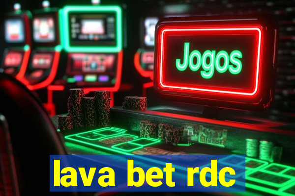 lava bet rdc