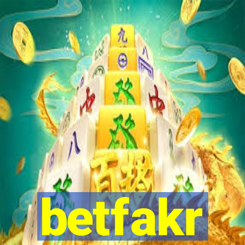 betfakr