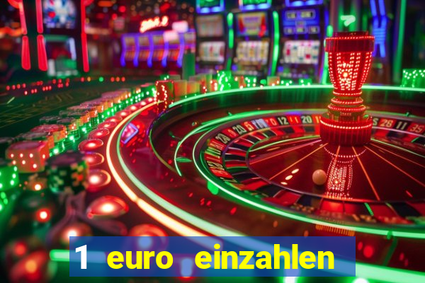 1 euro einzahlen casino 2020