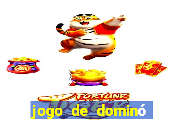 jogo de dominó que dá dinheiro