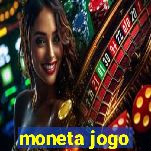 moneta jogo