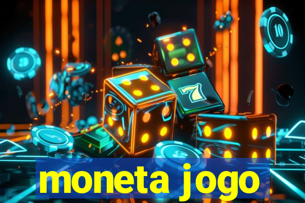 moneta jogo