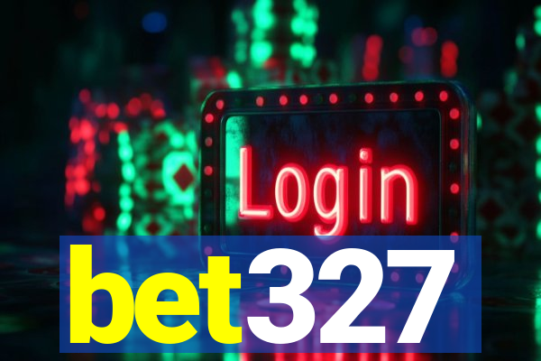 bet327