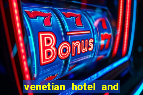 venetian hotel and casino address