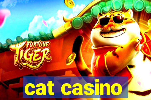 cat casino