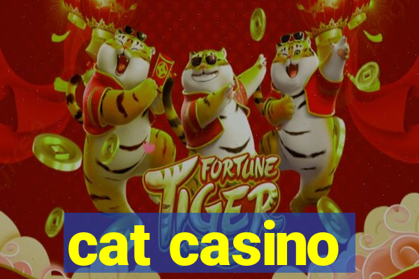 cat casino