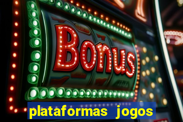 plataformas jogos para ganhar dinheiro