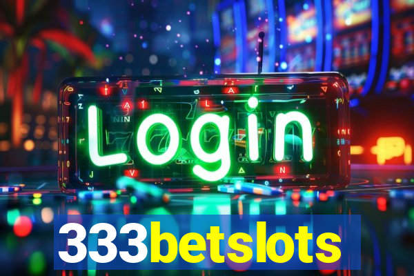 333betslots