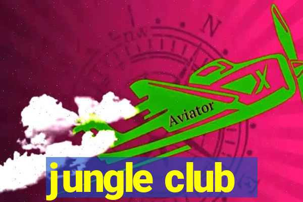 jungle club