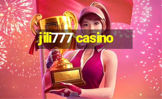 jili777 casino