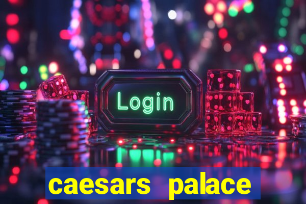 caesars palace online casino