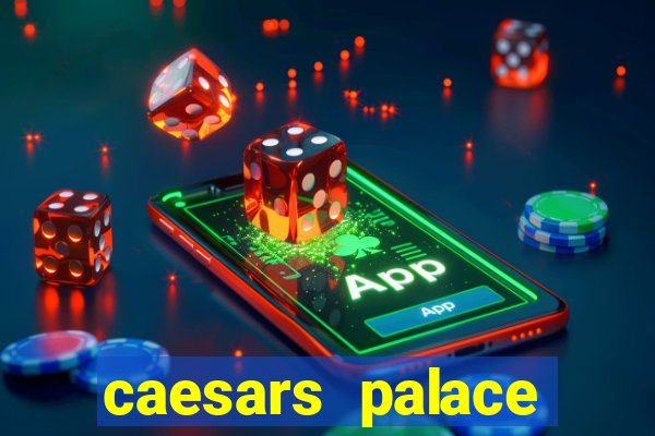 caesars palace online casino