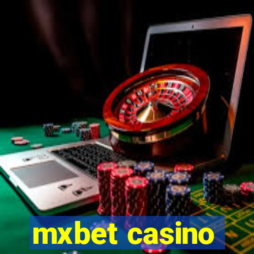 mxbet casino