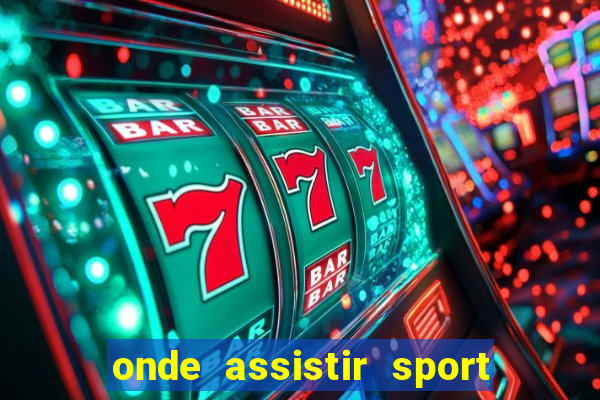 onde assistir sport x ponte preta