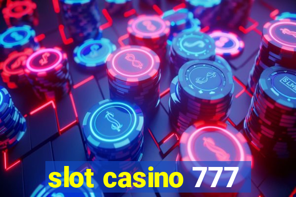 slot casino 777