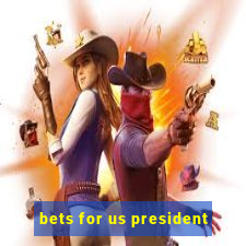 bets for us president