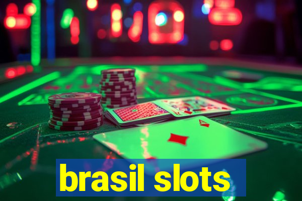 brasil slots