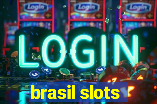 brasil slots