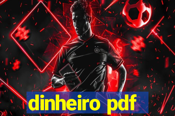 dinheiro pdf