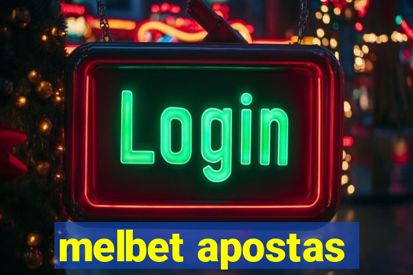 melbet apostas