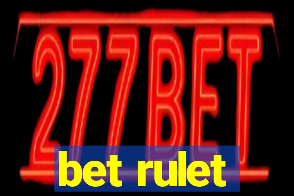 bet rulet