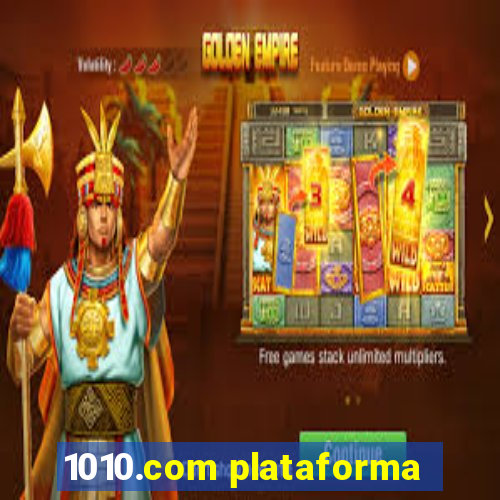 1010.com plataforma