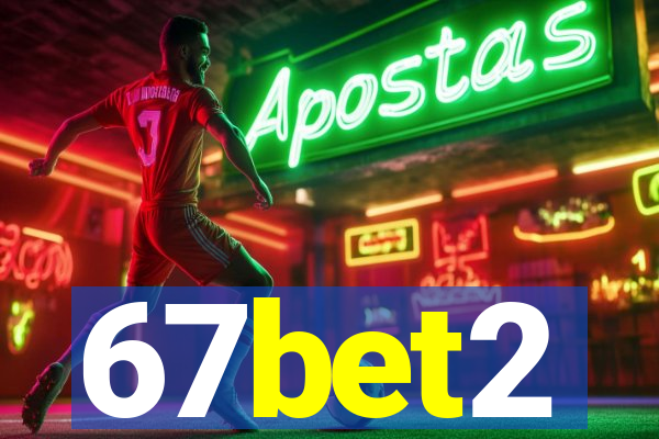 67bet2