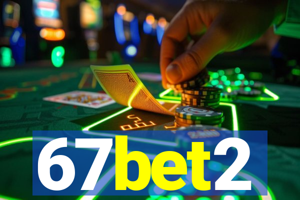 67bet2